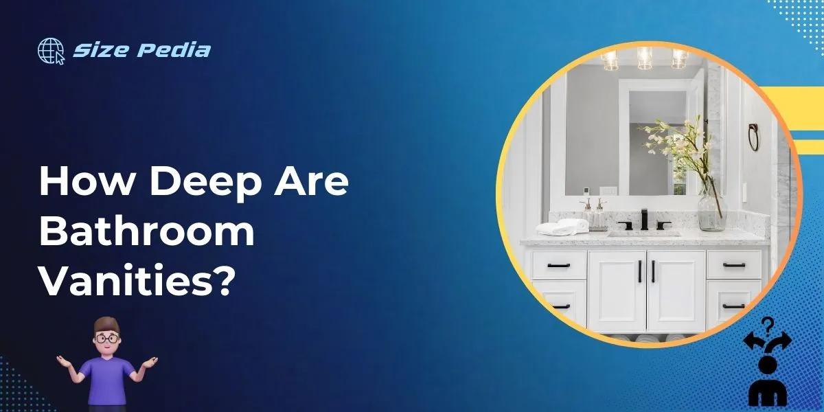 How Deep are Bathroom Vanities? Maximize Your Space