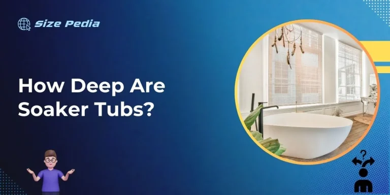 How Deep are Soaker Tubs?