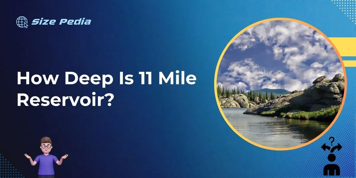 How Deep is 11 Mile Reservoir?