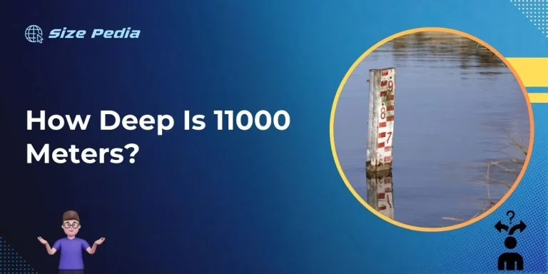 How Deep is 11000 Meters?