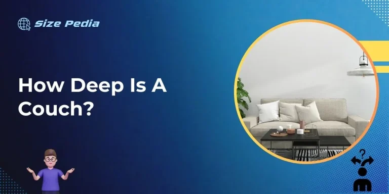 How Deep is a Couch?