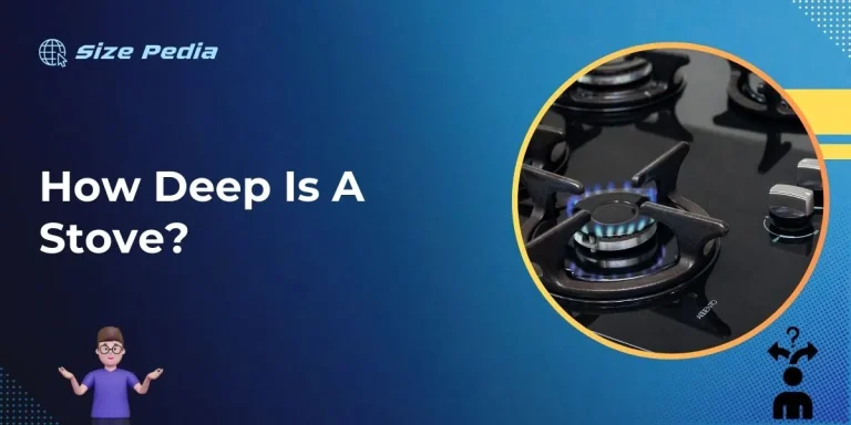 How Deep is a Stove?