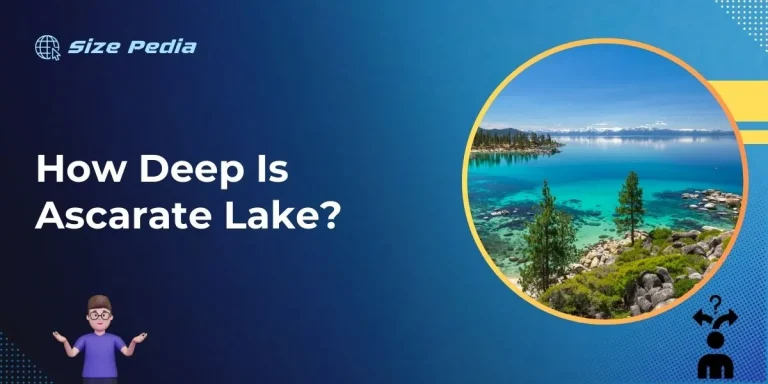 How Deep is Ascarate Lake? Unveiling the Depths!