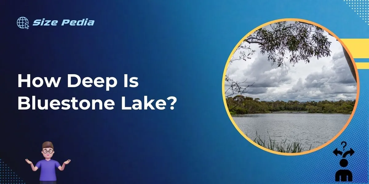 How Deep is Bluestone Lake?