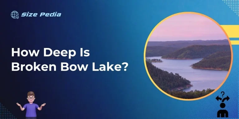 How Deep is Broken Bow Lake?