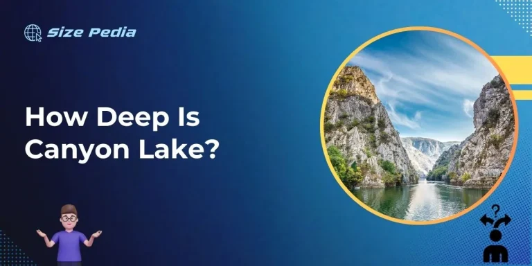 How Deep is Canyon Lake?