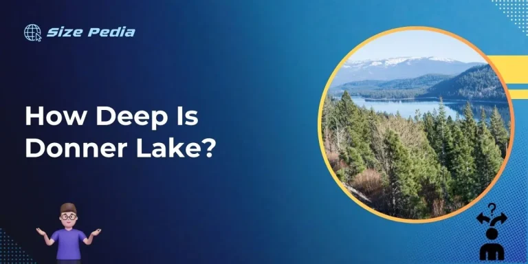 How Deep is Donner Lake?