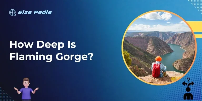 How Deep is Flaming Gorge?