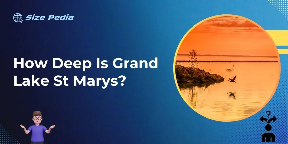 How Deep is Grand Lake St Marys?