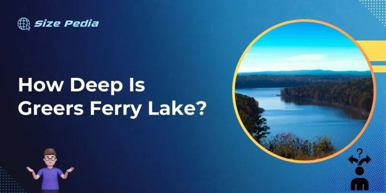 How Deep is Greers Ferry Lake?