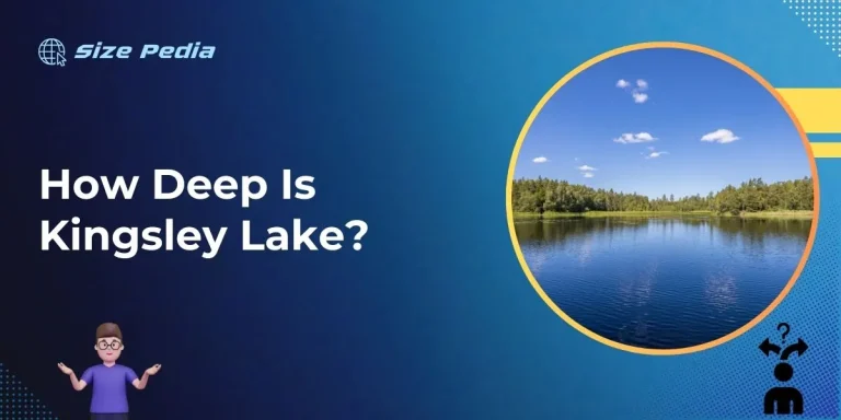 How Deep is Kingsley Lake?