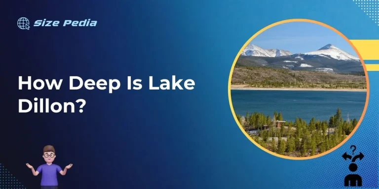 How Deep is Lake Dillon?