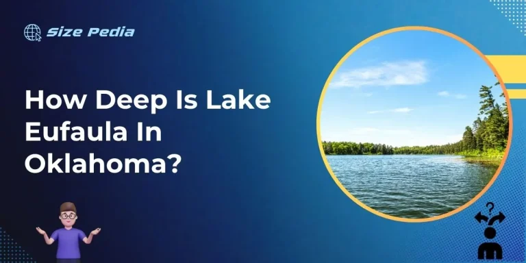 How Deep is Lake Eufaula in Oklahoma?