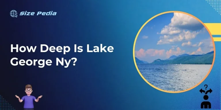 How Deep is Lake George NY?