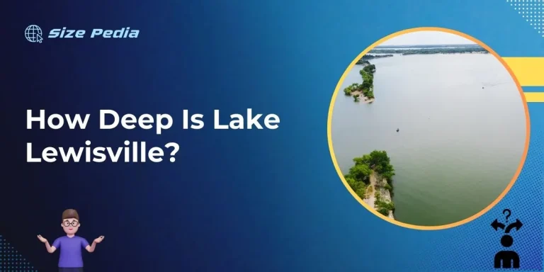 How Deep is Lake Lewisville?