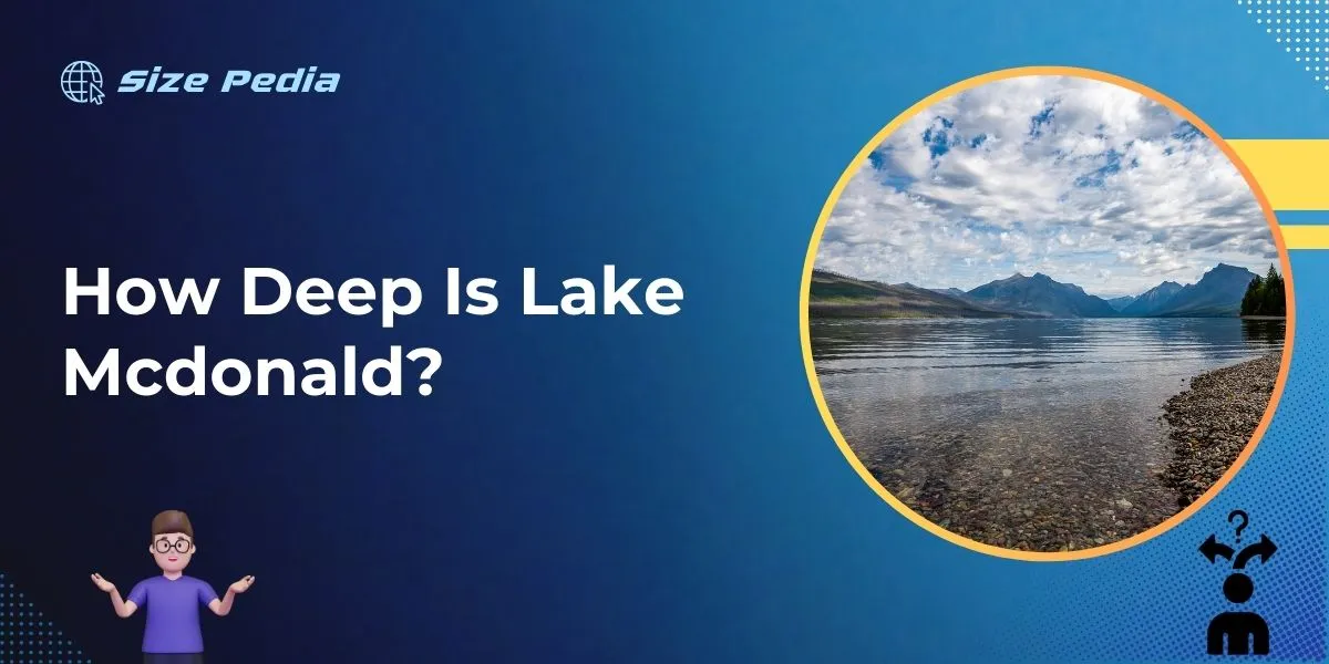 How Deep Is Lake McDonald?