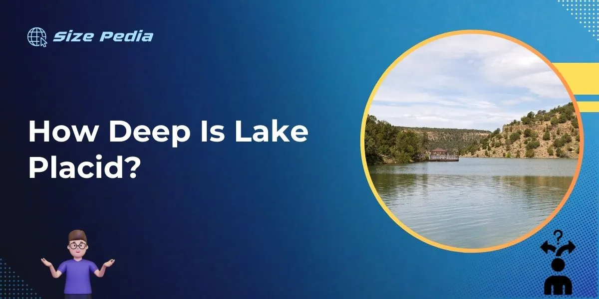 How Deep is Lake Placid?