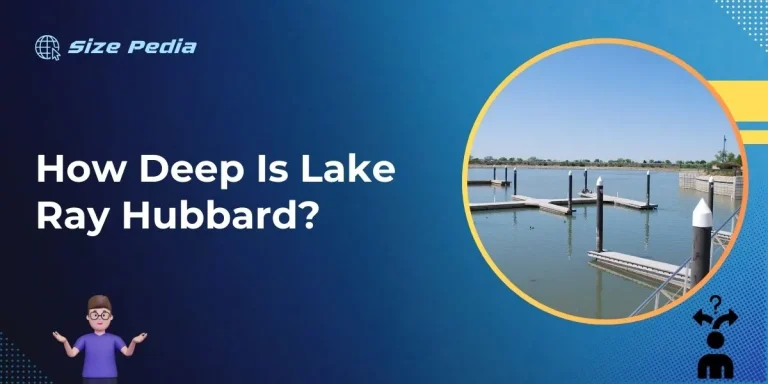 How Deep is Lake Ray Hubbard?