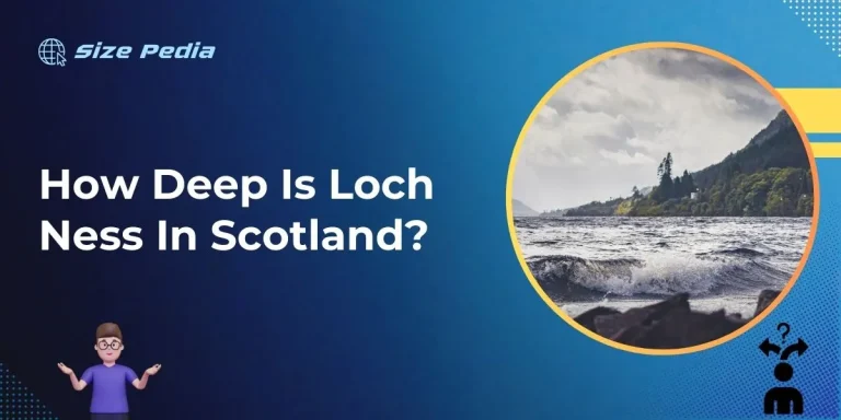 How Deep is Loch Ness in Scotland?