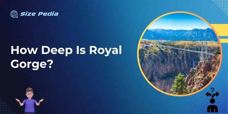 How Deep is Royal Gorge?