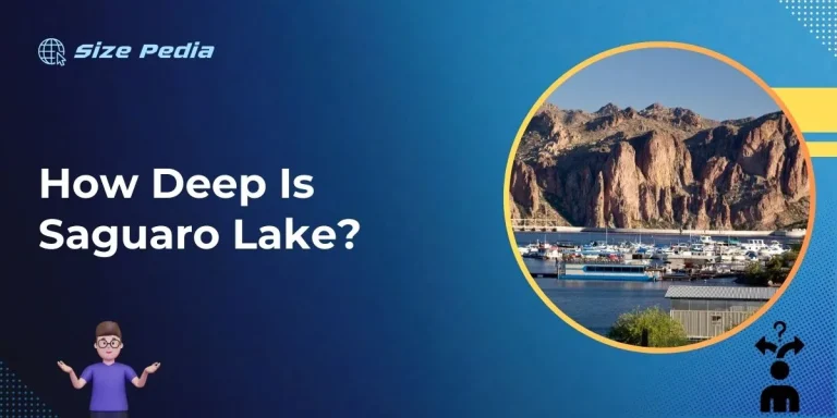 How Deep is Saguaro Lake?