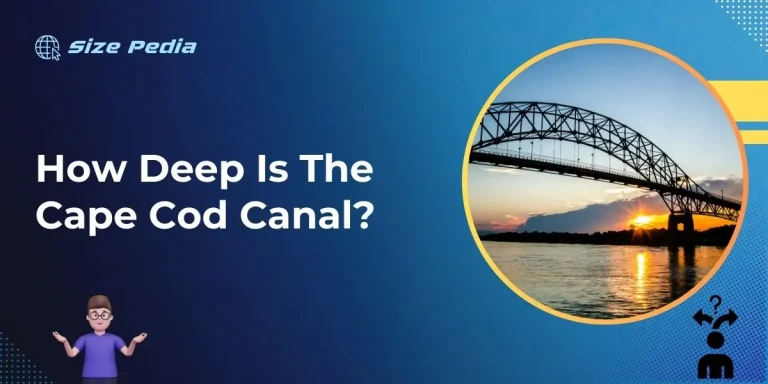 How Deep is the Cape Cod Canal?