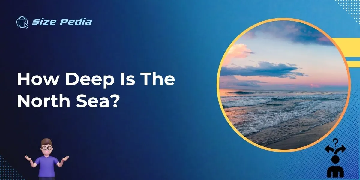 How Deep is the North Sea?