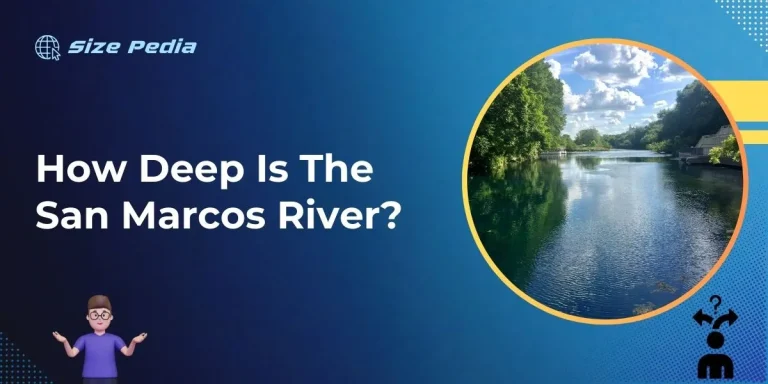 How Deep is the San Marcos River?