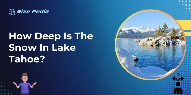 How Deep is the Snow in Lake Tahoe?