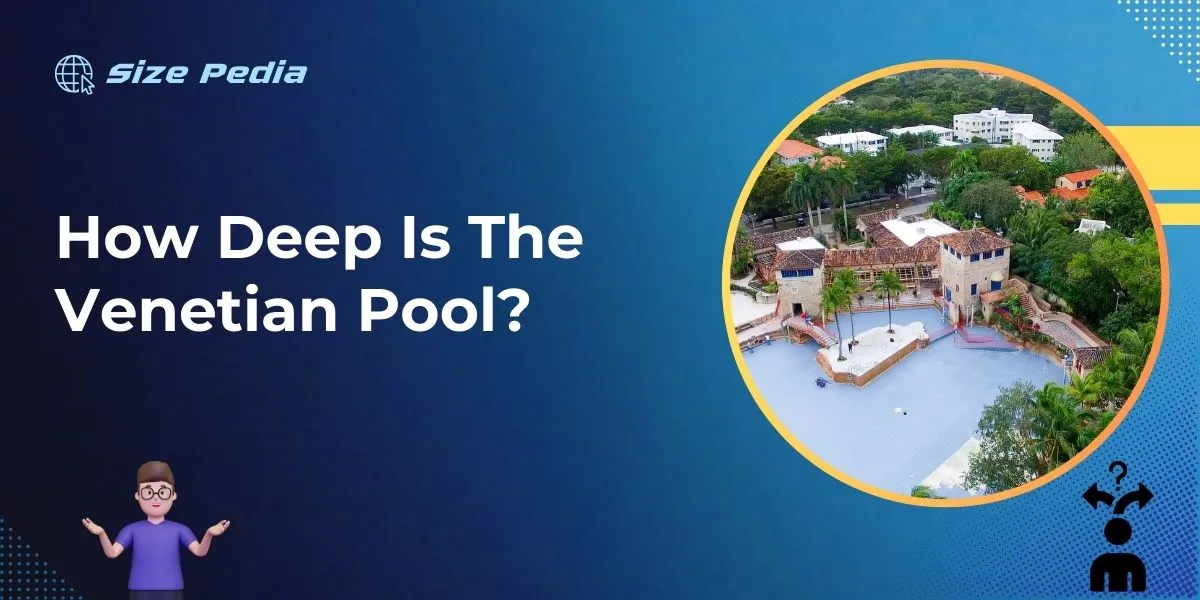 How Deep is the Venetian Pool?