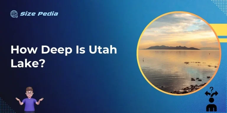 How Deep is Utah Lake?