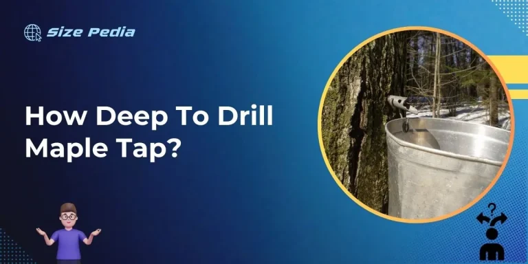 How Deep to Drill Maple Tap?