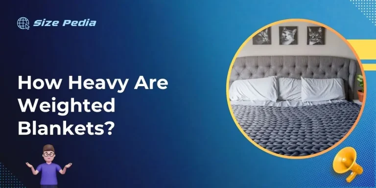 How Heavy are Weighted Blankets?