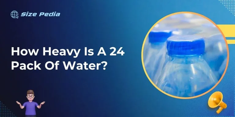 How Heavy is a 24 Pack of Water?