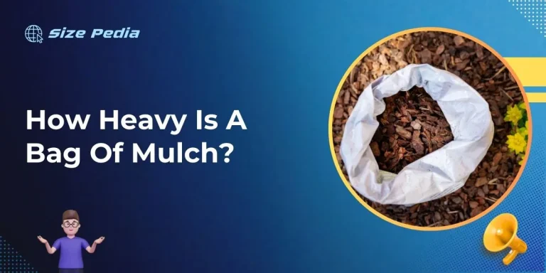 How Heavy is a Bag of Mulch?