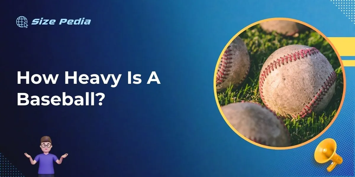 How Heavy is a Baseball?