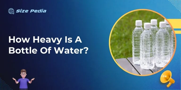 How Heavy is a Bottle of Water?