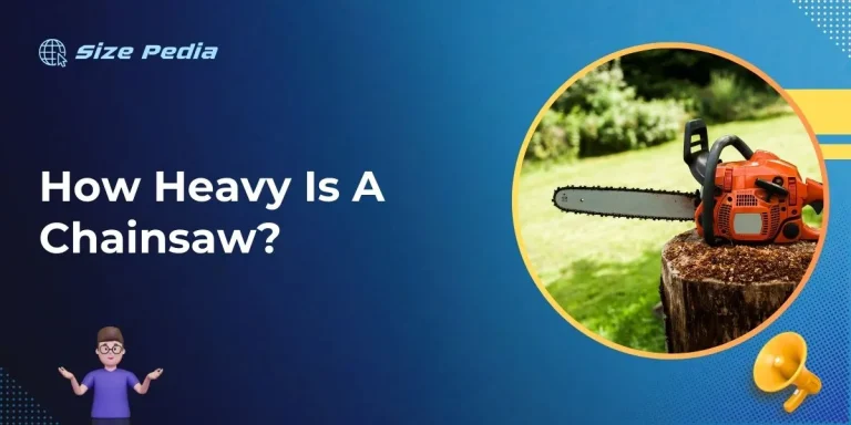 How Heavy is a Chainsaw?