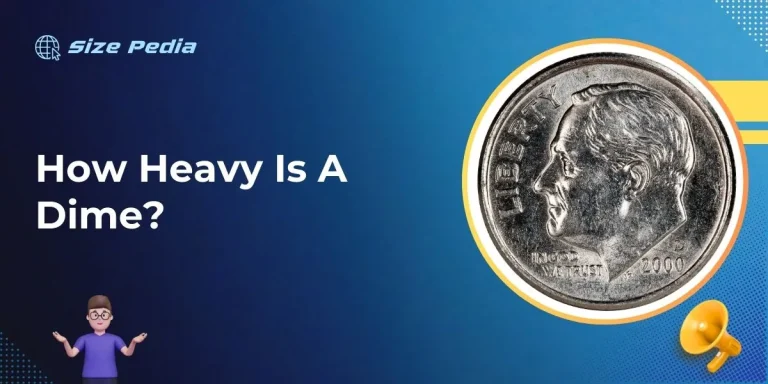 How Heavy is a Dime?