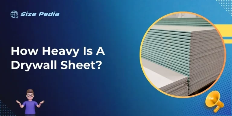 How Heavy is a Drywall Sheet?