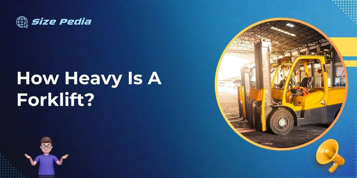 How Heavy is a Forklift?