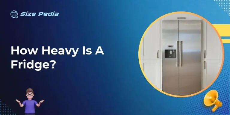 How Heavy is a Fridge?