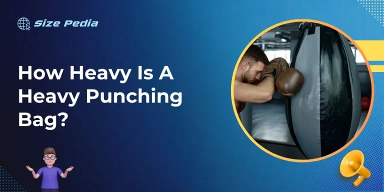 How Heavy is a Heavy Punching Bag?