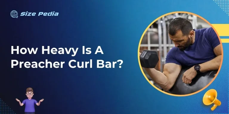 How Heavy is a Preacher Curl Bar?