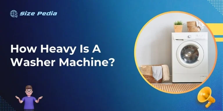 How Heavy is a Washer Machine?