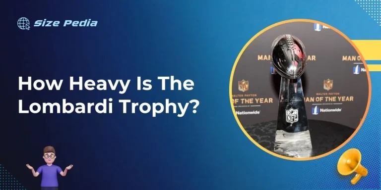 How Heavy is the Lombardi Trophy?