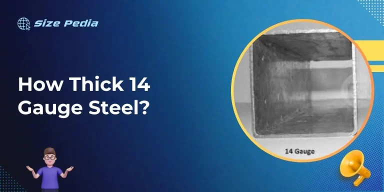 How Thick 14 Gauge Steel?