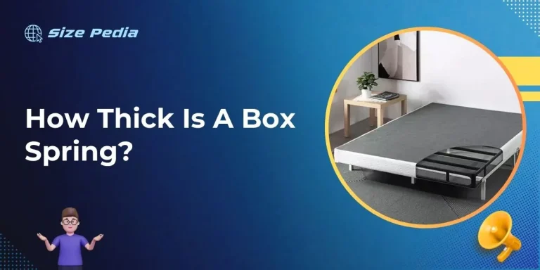 How Thick Is A Box Spring?