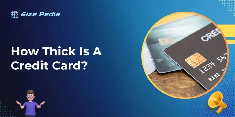 How Thick Is A Credit Card?