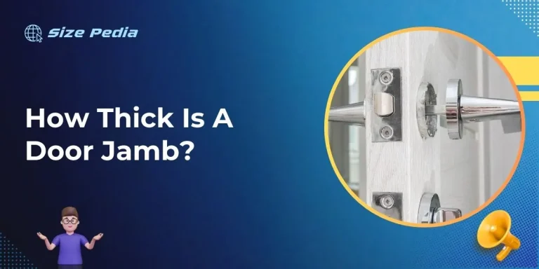 How Thick Is A Door Jamb?